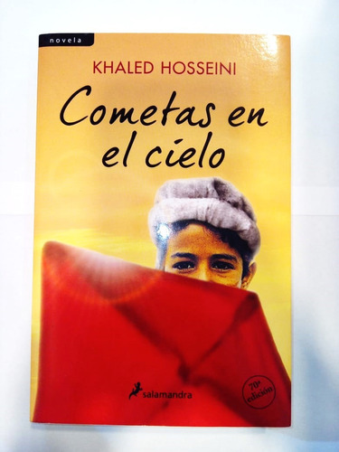 Cometas En El Cielo - Khaled Hosseini