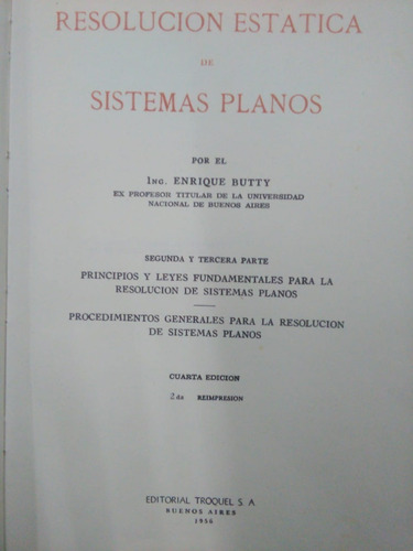 Resolución Estática De Sistemas Planos 2 Tomos Enrique Butty