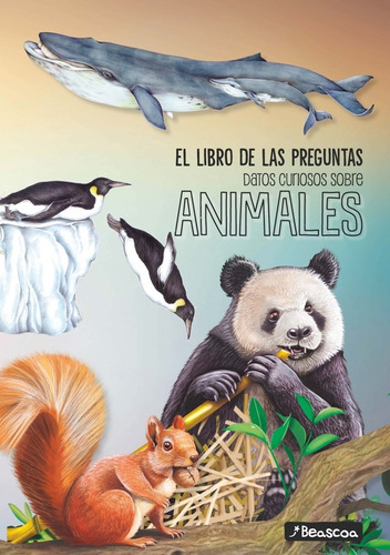 Libro De Las Preguntas - Datos Curiosos Sobre Animales