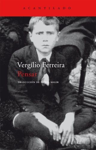 Pensar - Ferreira Vergilio