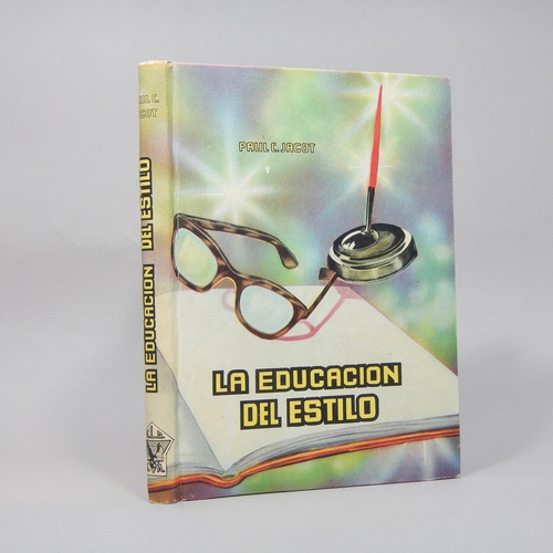 La Educación Del Estilo Paul C Jagot 1954 D3