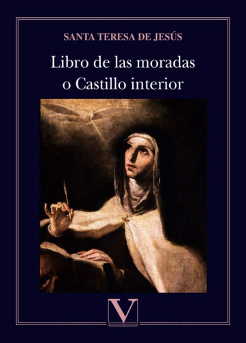 Libro: Libro Moradas O Castillo Interior (ensayo) (sp