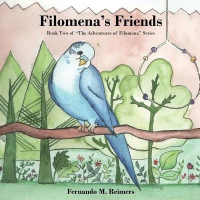 Libro Filomena's Friends - Reimers, Fernando M.