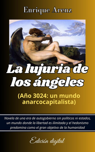 La Lujuria De Los Ángeles - Enrique Arenz (pdf) Digital