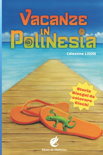 Libro: Vacanze In Polinesia (italian Edition)