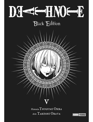 Death Note Black Edition: Death Note Black Edition, De Tsugumi Oba,takeshi Obata. Serie Death Note Black Edition, Vol. 5. Editorial Panini, Tapa Blanda En Español, 2023