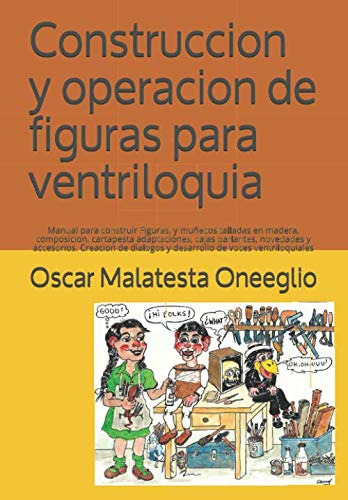 Construccion Y Operacion De Figuras Para Ventriloquia: Manua