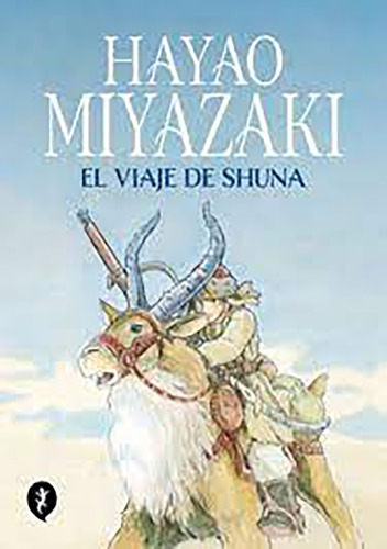 Viaje De Shuna, El, De Hayao Miyasaki. Editorial Salamandra Graphic, Tapa Blanda En Español