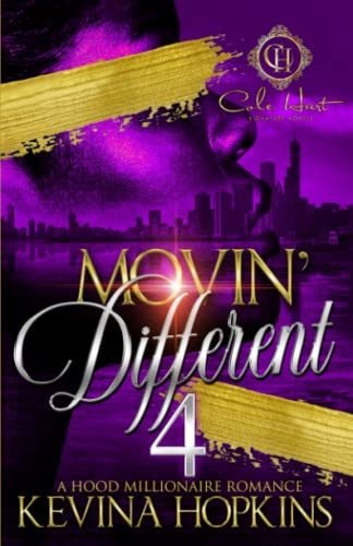 Book : Movin Different 4 A Hood Millionaire Romance The...