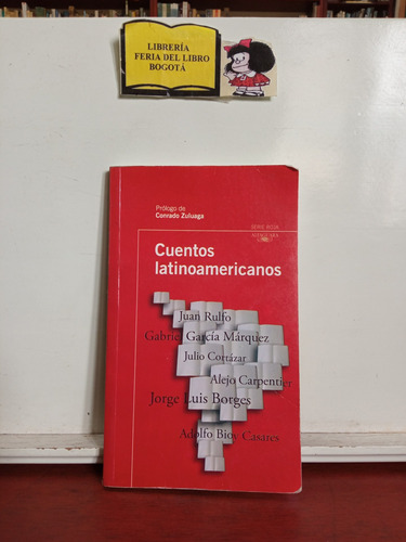 Cuentos Latinoamericanos - Márquez - Borges - Cortázar 