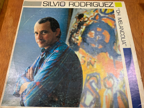 Vinilo Silvio Rodriguez Melancolia Vinilo Doble Che Discos