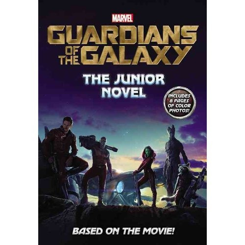 Marvel Guardianes De La Galaxia: El Junior De La Novela