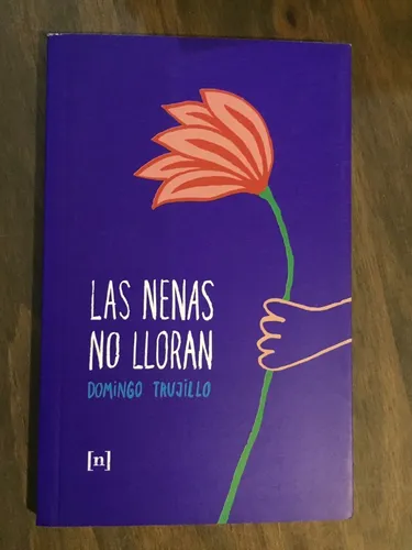 comprar Libro Las Nenas No Lloran - Domingo Trujillo - Nuevo Sin Uso