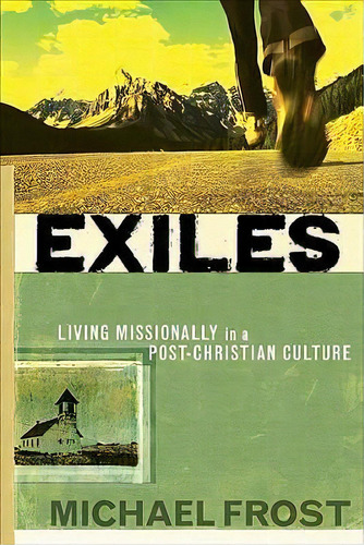 Exiles, De Michael Frost. Editorial Baker Publishing Group, Tapa Blanda En Inglés