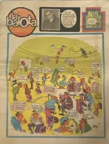 Comprar La Balota Revista Humor Uruguayo Nº 5, 1972 Ex5