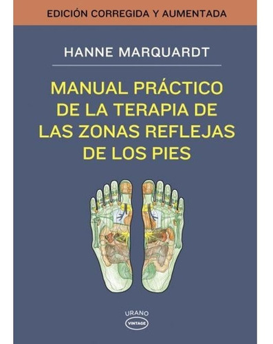 Manual Práctico Terapia De Las Zonas Reflejas De Los Pies 