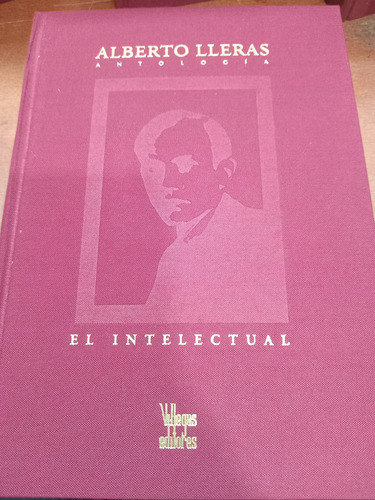 Alberto Lleras Camargo Antologia 5 Tomos