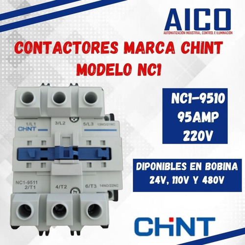 Contactor Marca Chint  95 Amp 220v Modelo Nc1-9511 