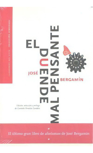 El Duende Mal Pensante, De Bergamín Gutiérrez, José. Editorial Cuadernos Del Vigía, Tapa Blanda En Español