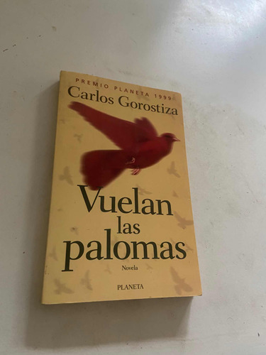 Carlos Gorostiza Vuelan Las Palomas