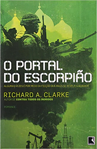 Portal Do Escorpiao, O, De Richard A. Clarke. Editora Record, Capa Mole Em Português