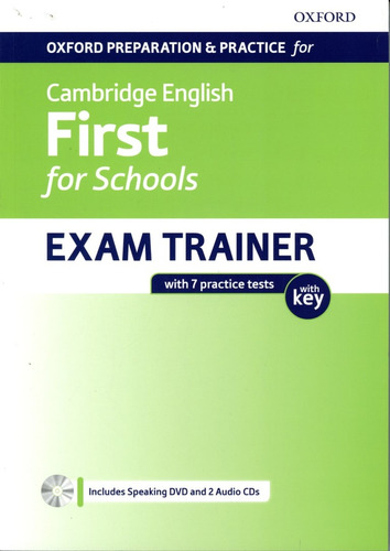 Oxford English Cambridge First For School Exam Trainer W/key
