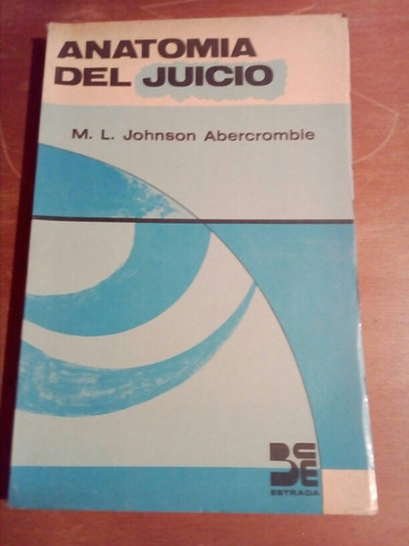 M.l. Johnson Abercromble, Anatomía Del Juicio