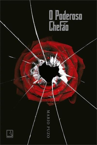 O Poderoso Chefao - 50ªed.(2022), De Mario Puzo. Editora Record, Capa Mole, Edição 50 Em Português, 2022