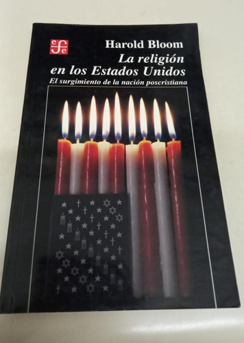 La Religion En Los Estados Unidos * Bloom Harold