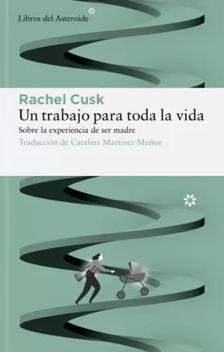 Libro Un Trabajo Para Toda La Vida