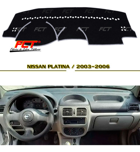Cubre Tablero Premium / Nissan Platina / 2003 2004 2005 2006