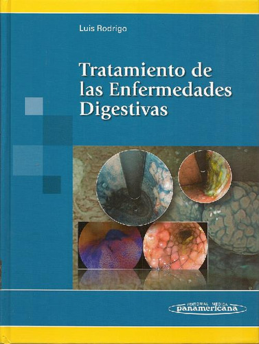 Libro Tratamiento De Las Enfermedades Digestivas De Luis Rod