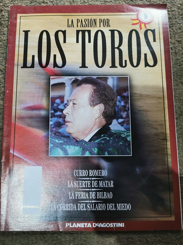 Revista La Pasion Por Los Toros, Curro Romero #9