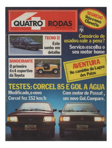 Quatro Rodas Nº294 Corcel Gl Vw Gol Bandeirante 4x4 Tecno Ii