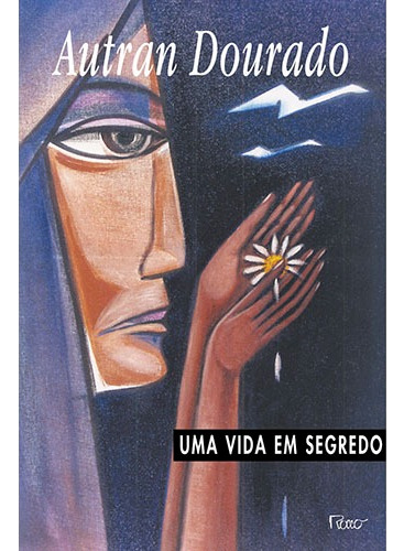 Uma vida em segredo, de Dourado, Autran. Editora Rocco Ltda, capa mole em português, 2000