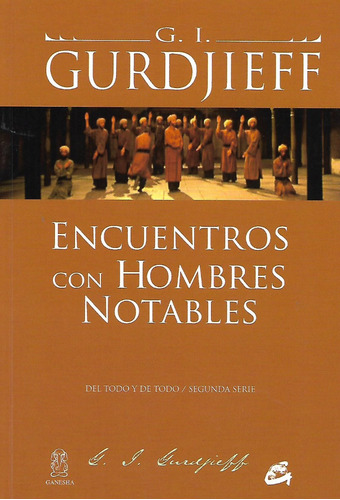 Libro Encuentros Con Hombres Notables. Gurdjieff