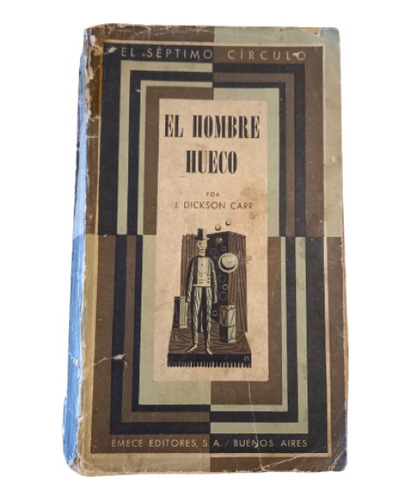 J. Dickson Carr. El Hombre Hueco 