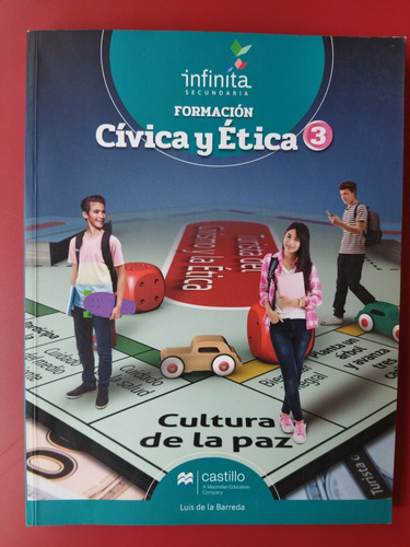 Formación Cívica Y Ética 3. Infinita. Luis De La Barrada.