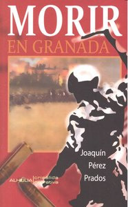 Morir En Granada (libro Original)