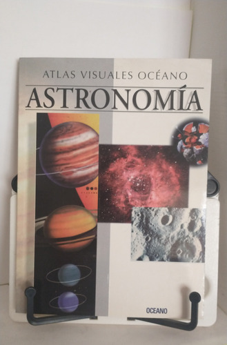 Astronomía-atlas Visuales Océano-ed. Oceano