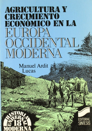 Agricultura Y Crecimiento Económico En Europa Occidental