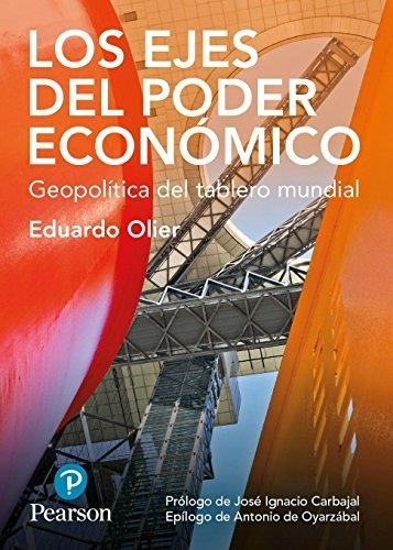 Los Ejes Del Poder Económico