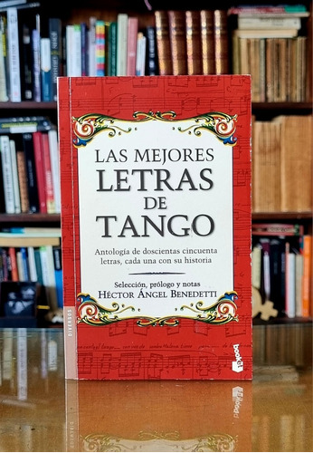 Las Mejores Letras De Tango Y Su Historia - Atelierdelivre 