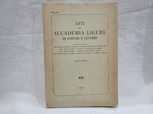 Atti Accademia Ligure Scienze E Lettere Genova Vol 35  1979