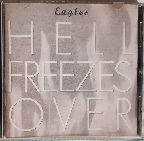 Eagles / Hell Freezes Over / Cd Música 