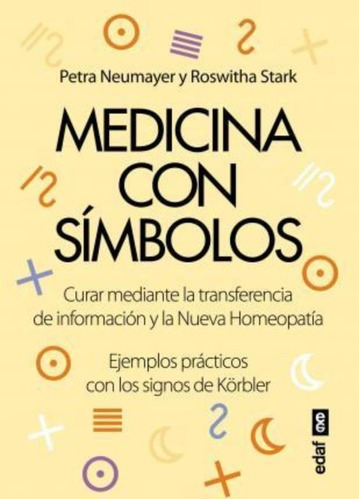 Medicina Con Simbolos / Roswitha Stark