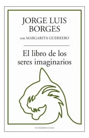 Libro Libro De Los Seres Imaginarios - Borges Jorge Luis Y G