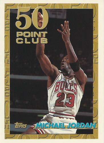 Barajita Michael Jordan 50 Point Club Topps 1993 #64 Bulls