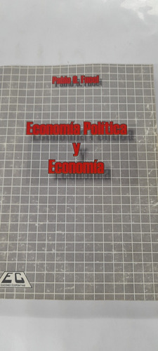 Economía Política Y Economía De Pablo Osvaldo Fucci - Usado