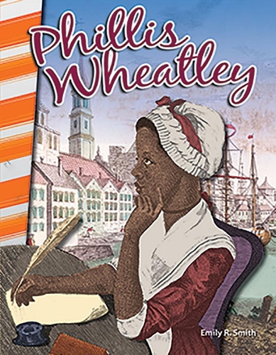 Libro: Historia De Phillis Wheatley - Libro En Espanol Para 